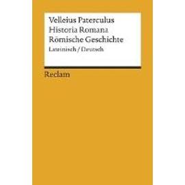 Historia Romana / Römische Geschichte - Paterculus Velleius