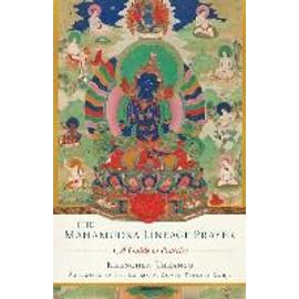 Mahamudra Lineage Prayer - Khenchen Thrangu