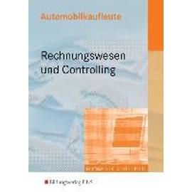 Automobilkaufleute - Rechnungswesen und Controlling - Peter Möhlmann