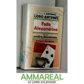 fado alexandrino - Lobo Antunes