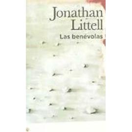 Las benévolas - Jonathan Littell