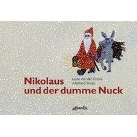 Nikolaus und der dumme Nuck - Luise Von Der Crone