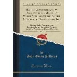 Jeffreys, J: British Conchology, or an Account of the Mollus - John Gwyn Jeffreys
