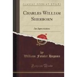 Hopson, W: Charles William Sherborn - William Fowler Hopson