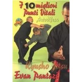 Pantazi, E: Kjusho-Jitsu. I 10 migliori punti vitali - Evan Pantazi