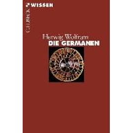 Die Germanen - Wolfram Herwig