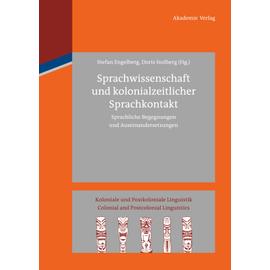 Sprachwissenschaft und kolonialzeitlicher Sprachkontakt - Doris Stolberg