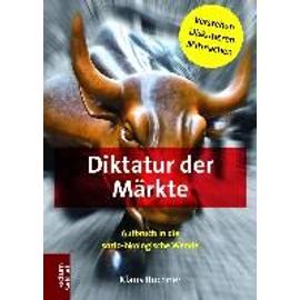 Diktatur der Märkte - Klaus Buchner