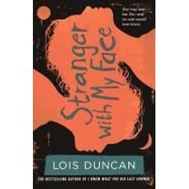 Stranger with My Face - Lois Duncan