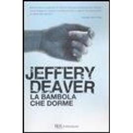 Deaver, J: Bambola che dorme - Jeffery Deaver
