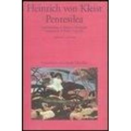 Kleist, H: Pentesilea. Testo tedesco a fronte - Heinrich Von Kleist