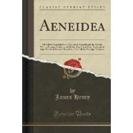 Henry, J: Aeneidea - Henry James