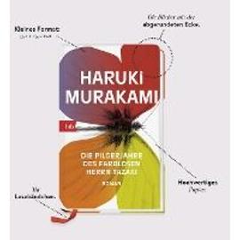 Die Pilgerjahre des farblosen Herrn Tazaki - Murakami Haruki