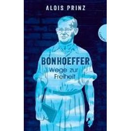 Bonhoeffer - Alois Prinz