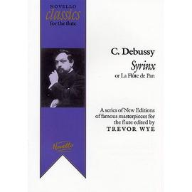 Syrinx (La Flute De Pan) Ed. Trevor Wye / - Claude Debussy