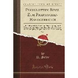 LAT-POLYGLOTTEN-BIBEL ZUM PRAK - R. Stier