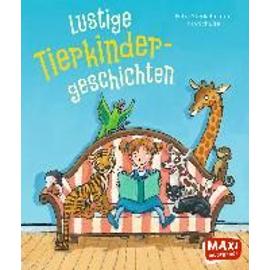 Steckelmann, P: Lustige Tierkinder-Geschichten - Petra Steckelmann