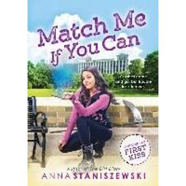 Match Me If You Can - Anna Staniszewski