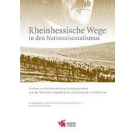 Rheinhessische Wege in den Nationalsozialismus - Michael Kißener