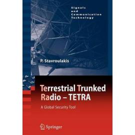 TErrestrial Trunked RAdio - TETRA - Peter Stavroulakis