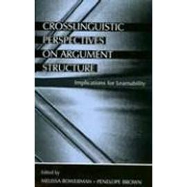 Crosslinguistic Perspectives on Argument Structure - Melissa Bowerman