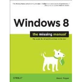 Windows 8: The Missing Manual - David Pogue