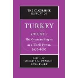 The Cambridge History of Turkey - Suraiya Faroqhi
