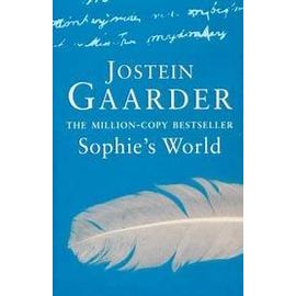 Sophie&#39;s World: A Novel about the History of Philosophy - Gaarder Jostein