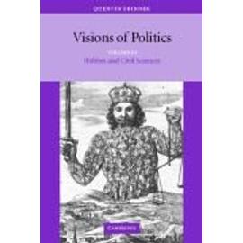 Visions of Politics - Quentin Skinner