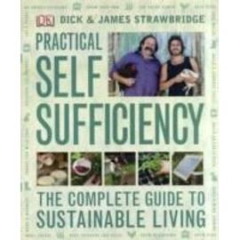 Practical Self Sufficiency - Dick Strawbridge