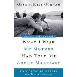 What I Wish My Mother Had Told Me About Marriage - Greg Gorman