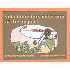 GILA MONSTERS MEET YOU AT THE - Marjorie Weinman Sharmat