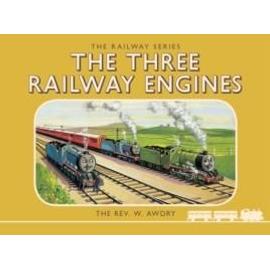 Thomas the Tank Engine: The Railway Series: The Three Railway Engines - Rev. W. Awdry