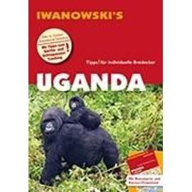 Uganda - Reiseführer von Iwanowski - Heiko Hooge