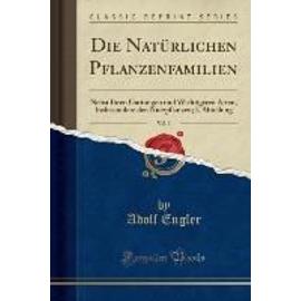 Engler, A: Natürlichen Pflanzenfamilien, Vol. 3 - Adolf Engler
