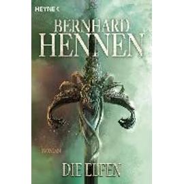 Die Elfen - Bernhard Hennen