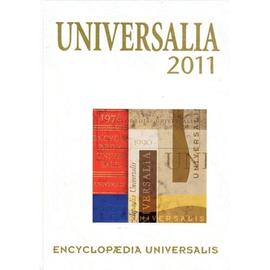 Universalia 2011 - Les Personnalités, La Politique, Les Connaissances, La Culture En 2010 - Encyclopaedia Universalis Null