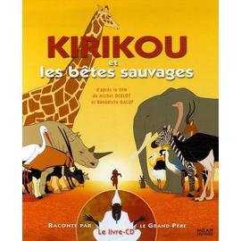 Kirikou Et Les Bêtes Sauvages - (1 Cd Audio) - Ocelot Michel