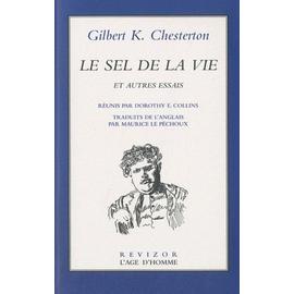 Le Sel De La Vie - Et Autres Essais - Gilbert-Keith Chesterton