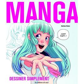 Manga - Dessiner Simplement - Peters Martina