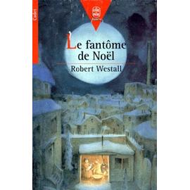 Le Fantome De Noel - Le Chat De Noël - Robert Westall
