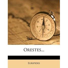 Orestes... - Euripides