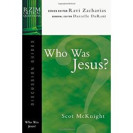Who Was Jesus? - Scot Mcknight