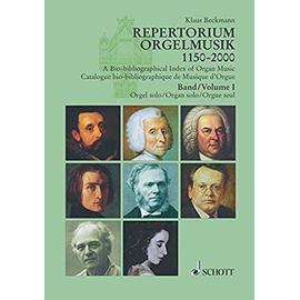 Repertorium Orgelmusik 1150-2000 / Recueil - Klaus Beckmann