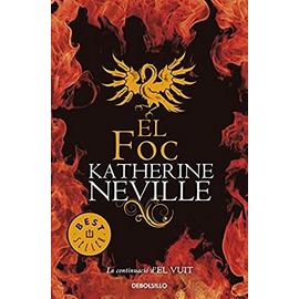 El foc - Katherine Neville