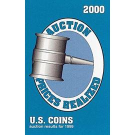 Auction Prices *C087349234x (Aution Prices Realized U S Coins, 2000) - Wilhite