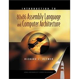 Introduction to 80X86 Assembly Language and Computer Architecture - Richard C. Detmer