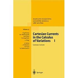 Cartesian Currents in the Calculus of Variations I - Collectif