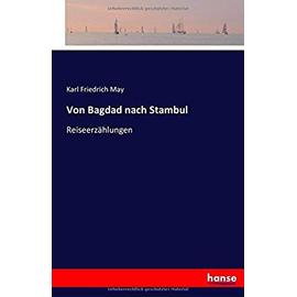 Von Bagdad nach Stambul - Karl Friedrich May