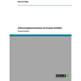 Softwaredokumentation im Projekt CASSAC - Marcel Liedke